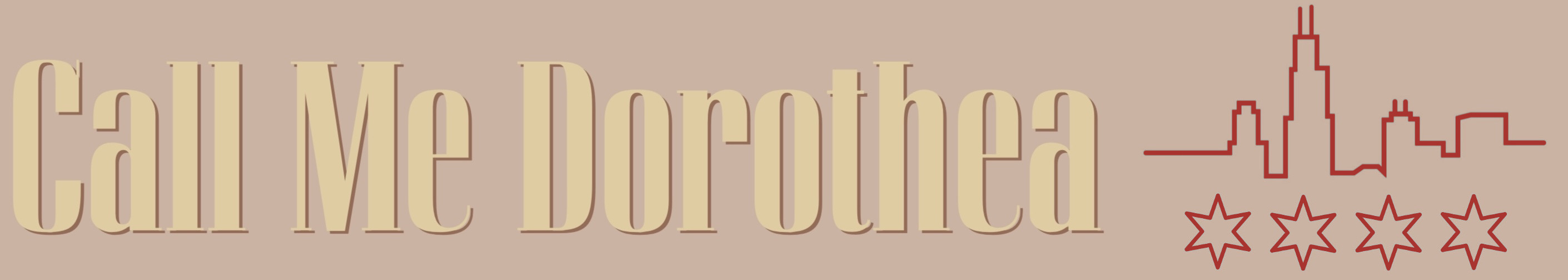 Call Me Dorothea